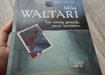 tak mówią gwiazdy panie komisarzu mika waltari