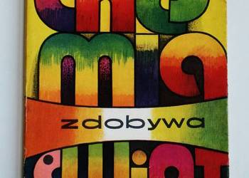 Chemia zdobywa świat - Jerzy Stobiński