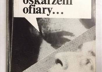 Hańderek Janusz - Oskarżone, oskarżeni, ofiary.../TEZ/FA