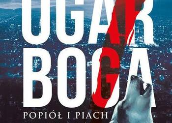 OGAR BOGA POPIÓŁ I PIACH - GRĘDA ANNA