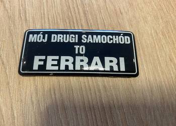 Emblemat Mój drugi samochód to FERRARI