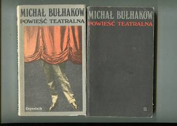 Powieść teatralna - Michał Bułhakow 2 egzemplarze