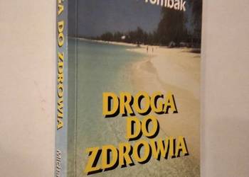 Droga do zdrowia - Tombak