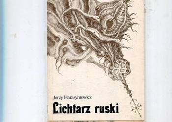 Lichtarz ruski - Jerzy Harasymowicz