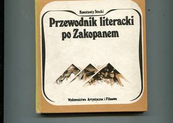 Przewodnik literacki po Zakopanem - Stecki Przewodnik literacki po Zakopanem - Stecki