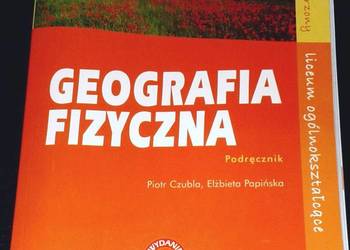 Geografia fizyczna. Podręcznik. Zakres rozszerzony - Piotr Czubla