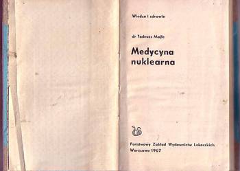 (5655) MEDYCYNA NUKLEARNA – DR TADEUSZ MAJLE
