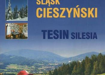 ŚLĄSK CIESZYŃSKI - TESIN SILESIA - FOLDER ŚLĄSK CIESZYŃSKI - TESIN SILESIA - FOLDER