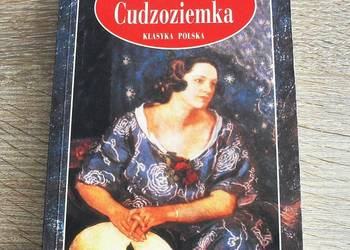 Książka, powieść "Cudzoziemka", autorka Maria Kuncewiczowa