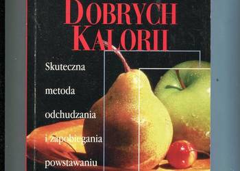 Dieta dobrych kalorii - Philip Lipetz