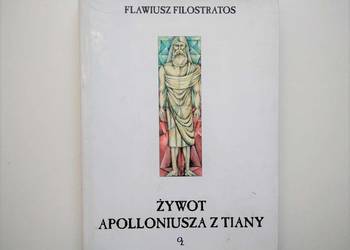 Żywot Apolloniusza z Tiany Flawiusz Filostratos