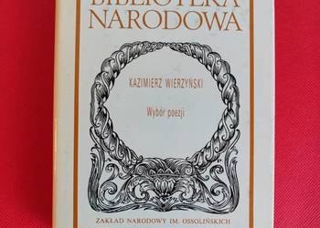 K. Wierzyński: Wybór poezji, Biblioteka Narodowa BN, seria I, nr 275