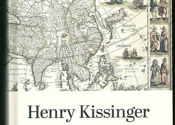 Henry Kissinger o Chinach / Kissinger / Chiny / polityka / USA Henry Kissinger o Chinach / Kissinger / Chiny / polityka / USA