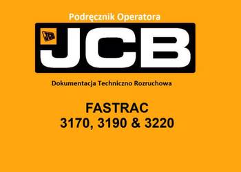 DTR Instrukcja operatora, katalog obsługi, UDT- serwis - JCB Fastrac 3170