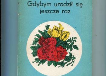 Gdybym urodził się jeszcze raz - Zofia Rummel Syska