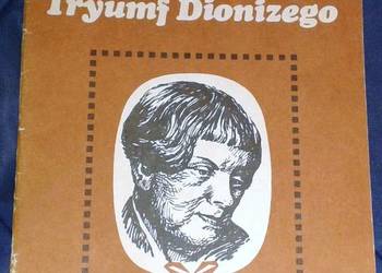 Najdalsza droga. Tryumf Dionizego - Maria Dąbrowska