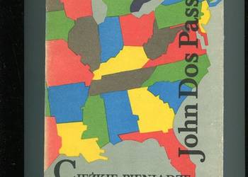 Ciężkie pieniądze - John Dos Passos
