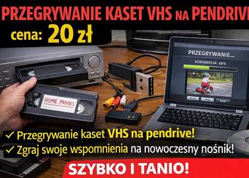 PRZEGRYWANIE KASET VIDEO (VHS) NA PENDRIVE - Gniezno