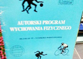 Autorski program wychowania fizycznego unikatowe książki