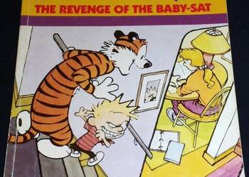 Calvin and Hobbes. The Revenge of the Baby-Sat - Bill Watterson