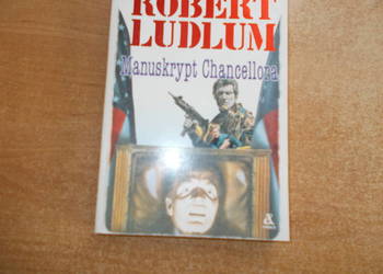 Robert Ludlum - Manuskrypt Chancellora