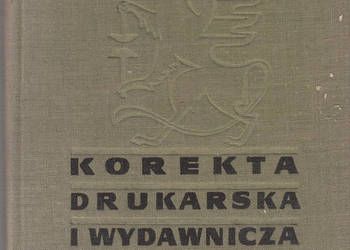 (02475) KOREKTA DRUKARSKA I WYDAWNICZA – LUCJAN BOGUSŁAWSKI