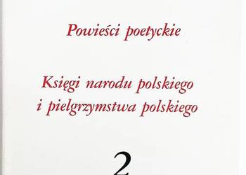 Adam Mickiewicz Dzieła Poetyckie tom 2: Powieści poetyckie..