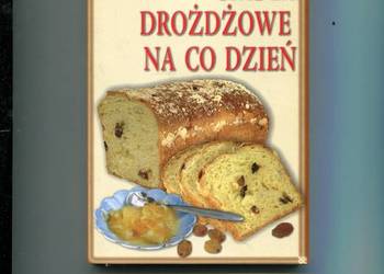 Ciasta drożdżowe na co dzień - Barowicz