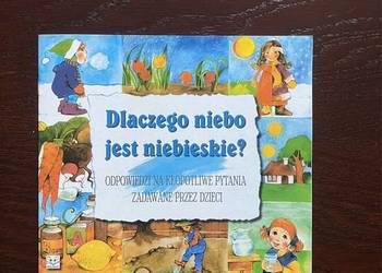 Dlaczego nie o jest niebieskie? Książka dla dzieci