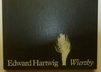 WIERZBY - EDWARD HARTWIG WIERZBY - EDWARD HARTWIG