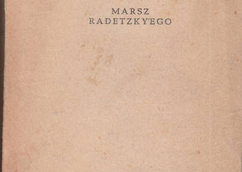(02876) MARSZ RADETZKYEGO – JÓZEF ROTH