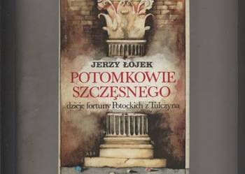 Potomkowie Szczęsnego - Łojek