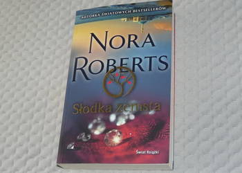 Słodka Zemsta - Nora Roberts - sensacja