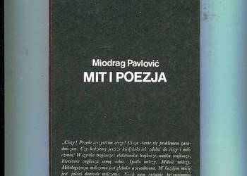 Mit i poezja - Miodrag Pavlović