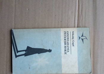 Mikołaj Gogol Opowiadania petersburskie